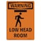Signmission Safety Sign, OSHA WARNING, 5" Height, Low Head Room, Portrait OS-WS-D-35-V-13316 - alternate 1